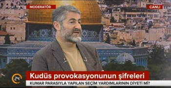 النائب التركي نور الدين نباتي لقناة 24 :" مسألة القدس لا تخص الفلسطينيين فقط بل المسلمين أجمع"