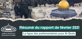 La ligue des parlementaires pour Al-Qods publie son rapport mensuel sur les violations de l'occupation à Jerusalem